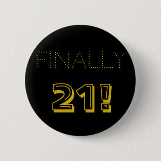 21st Birthday Party In Gold and Black 6 Cm Round Badge