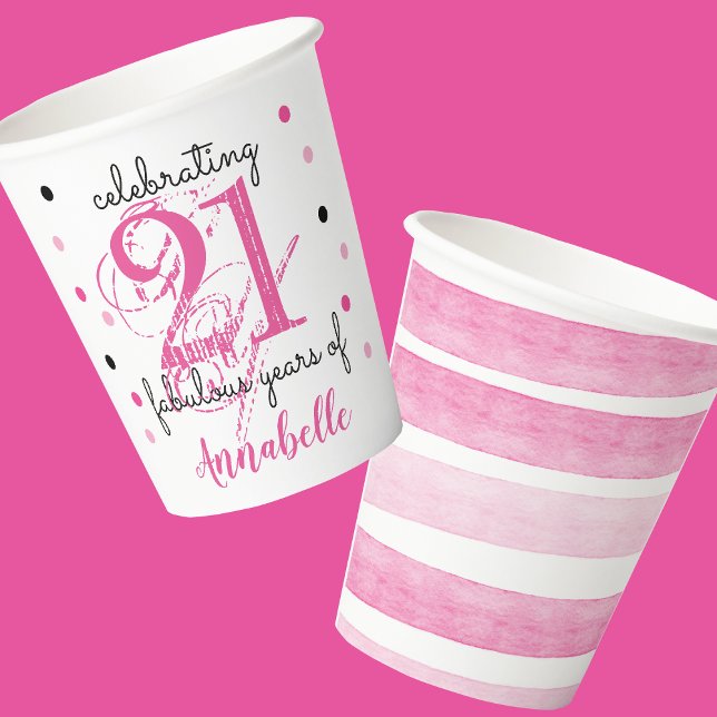 21st Birthday PINK 21 fabulous years Paper Cups (Depiction of Front and Back of Paper Cup)