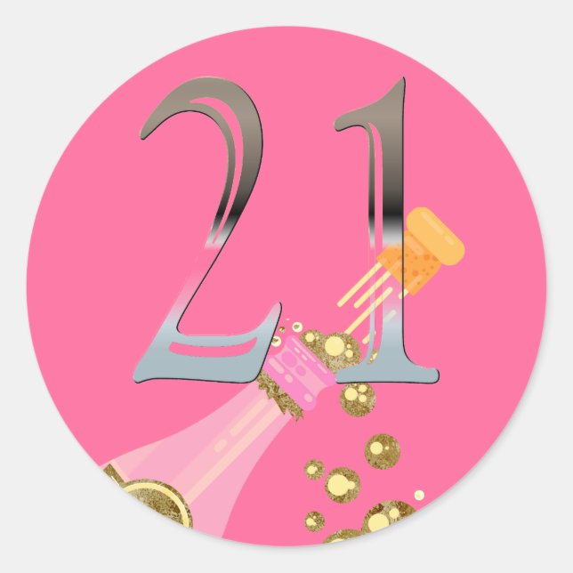 21st Birthday Pink Champagne Silver Number 21 Classic Round Sticker (Front)