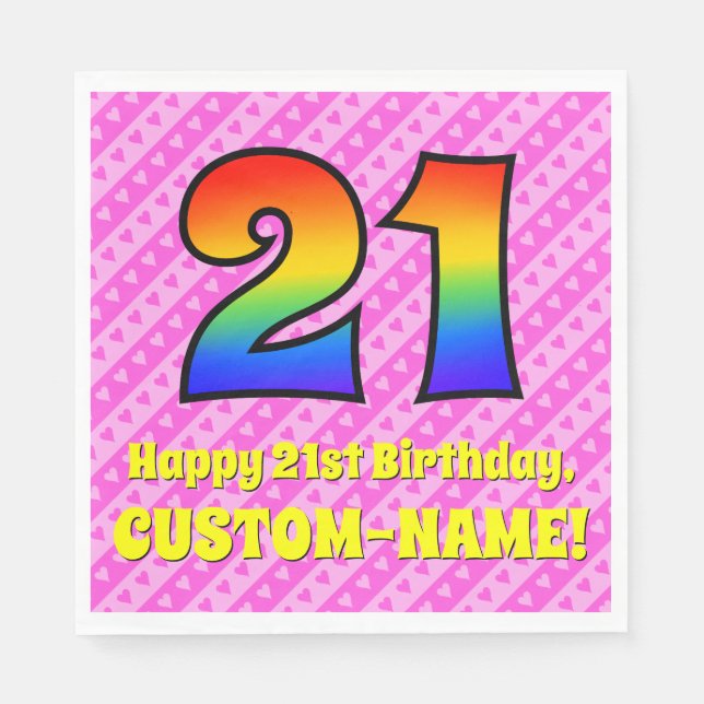21st Birthday: Pink Stripes & Hearts, Rainbow # 21 Napkin (Front)