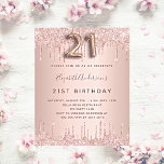 21st Birthday rose gold drips invitation<br><div class="desc">A modern, stylish and glamorous invitation for a 21st birthday party. A rose gold background with rose gold drip, psaint drip look. The name is written with a modern dark rose gold colored hand lettered style script. Personalize and add your party details. Number 21 is written with a balloon style...</div>