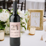 21st birthday rose gold glitter pink balloon style wine label<br><div class="desc">Elegant, classic, glamourous and girly for a 21st birthday party. Rose gold and blush pink, gradient background. Decorated with rose gold, pink faux glitter drips, paint dripping look. Personalise and add a name. With the text: Happy Birthday. The text is written with a modern dark rose coloured hand lettered style...</div>