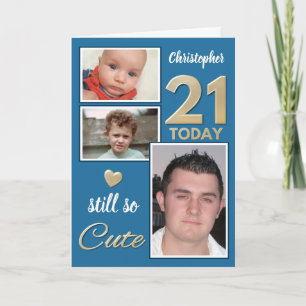 21st Birthday still so cute photos blue gold Card