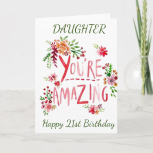 21st BIRTHDAY TO MY DAUGHTER-FROM MOM Card