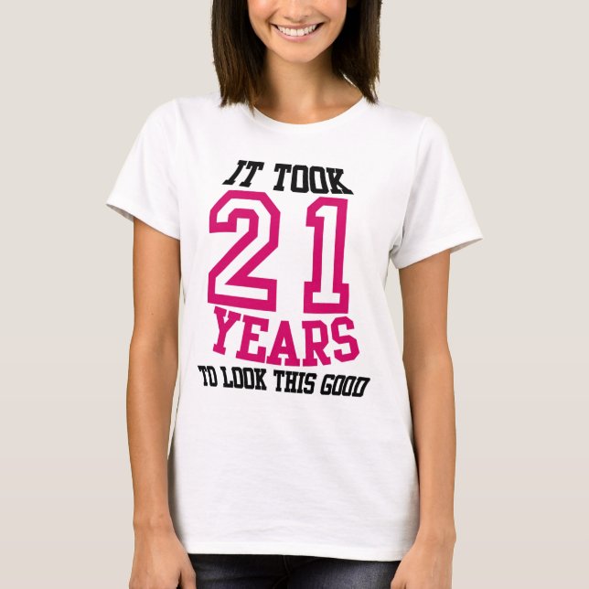 21st Birthday TSHIRT (Front)