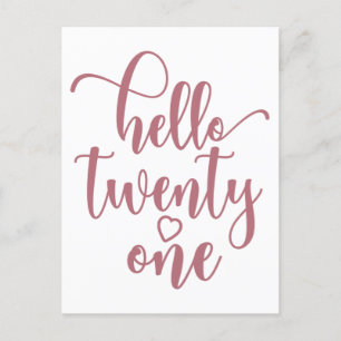 21st Birthday Women Hello 21 Cute 21 Years Old Postcard