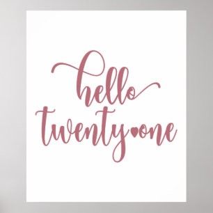 21st Birthday Women Hello 21 Cute 21 Years Old Poster