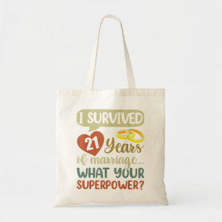 21st Marriage Anniversary Couples  I Survived 21 Y Tote Bag