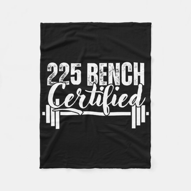 225 Lbs Bench Certified  Fleece Blanket (Front)