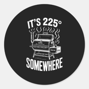 225 somewhere funny bbq smoker grill pitmaster classic round sticker