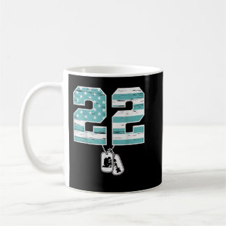 22 A Day Soldier Veteran PTSD Awareness  Coffee Mug