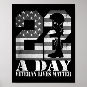 22 A Day Veteran Lives American Flag Military Vete Poster
