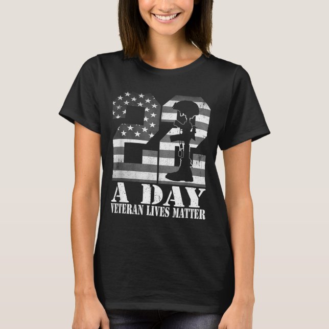 22 A Day Veteran Lives American Flag Military Vete T-Shirt (Front)