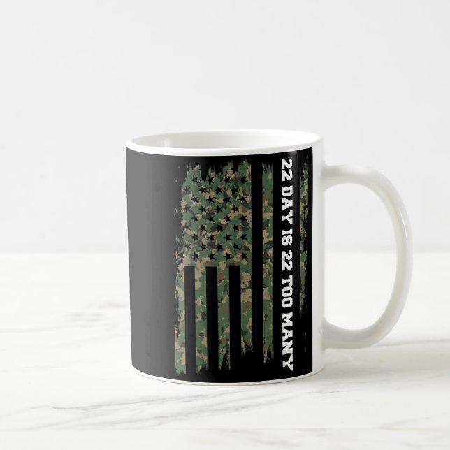 22 A Day Veteran Lives Army Suicide Awareness  Coffee Mug (Right)