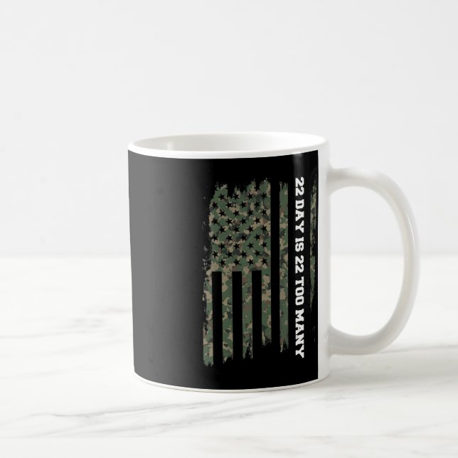 22 A Day Veteran Lives Matter Army Suicide Awarene Coffee Mug (Right)