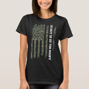 22 A Day Veteran Lives Matter Army Suicide Awarene T-Shirt