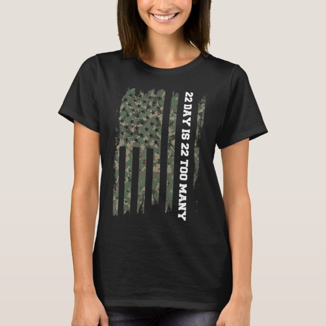 22 A Day Veteran Lives Matter Army Suicide Awarene T-Shirt (Front)