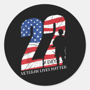 22 A Day Veteran Lives Shirt Veteran Ptsd Awarenes Classic Round Sticker