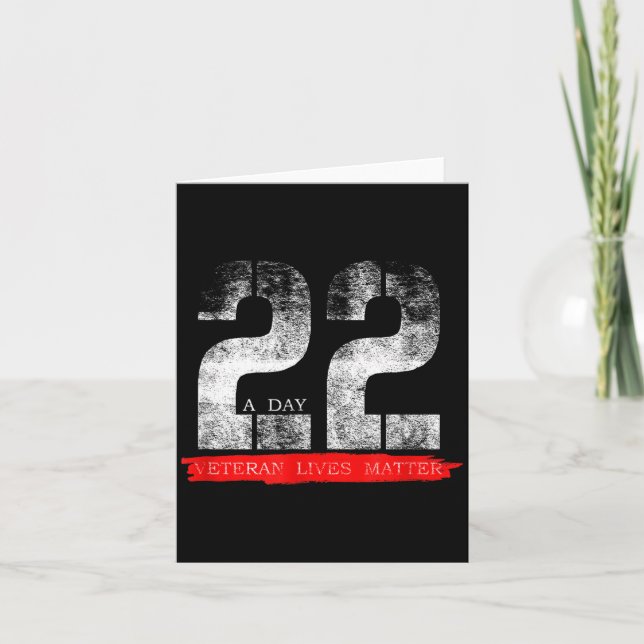 22 A Day Veteran Lives Suicide Awareness  Card (Front)