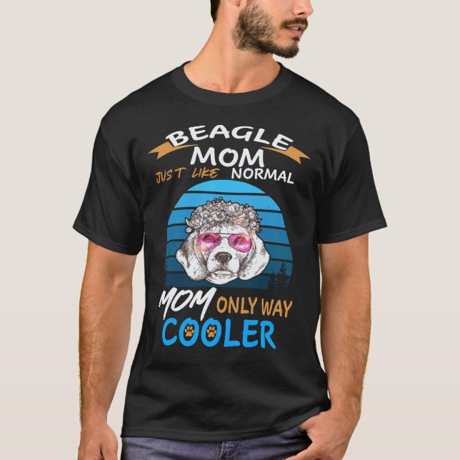 22 Beagle Mum Cooler Beagle T-Shirt (Front)