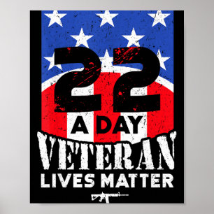 22 Day Veteran Lives Suicide Awareness  Poster