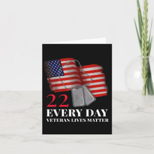 22 Every Day Veteran Lives Veteran Suicide Awarene Card