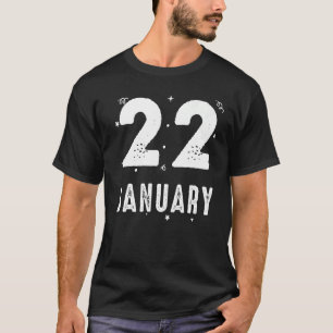 22 January Anniversary Party Special Occasions for T-Shirt