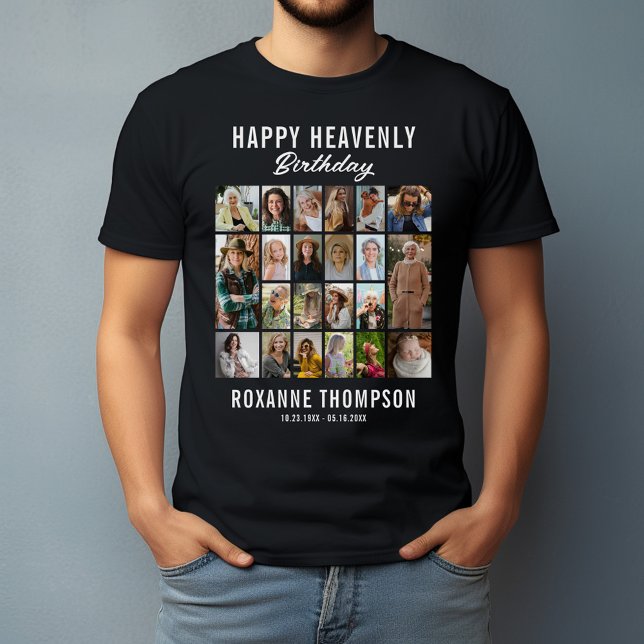 22 Photo Collage Heavenly Birthday Memorial T-Shirt (Creator Uploaded)