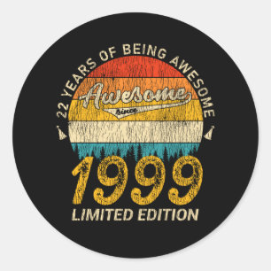 22 Year Old Bday 1999 Awesome Since 22nd Birthday Classic Round Sticker