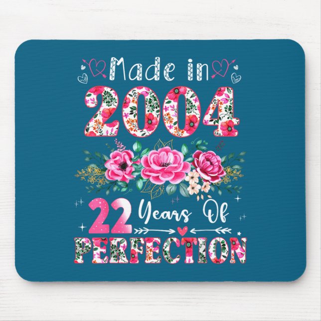 22 Year Old Made In 2004 Floral 22th Birthday Wome Mouse Mat (Front)
