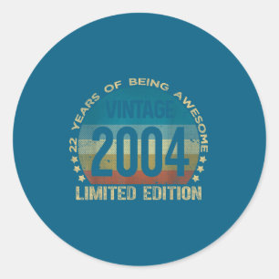 22 Year Old Vintage 2004 Limited Edition 22nd Birt Classic Round Sticker