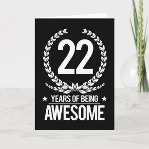 22nd Birthday (22 Years Of Being Awesome) Card
