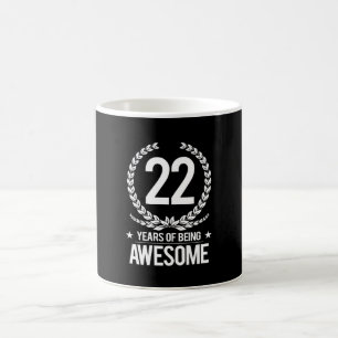 22nd Birthday (22 Years Of Being Awesome) Coffee Mug