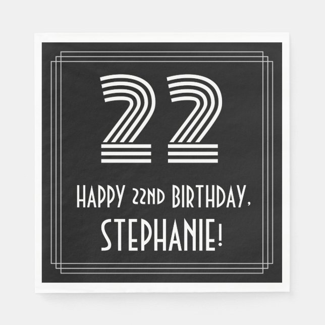 22nd Birthday: Art Deco Inspired Look "22" + Name Napkin (Front)