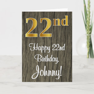 22nd Birthday: Elegant Faux Gold Look #, Faux Wood Card