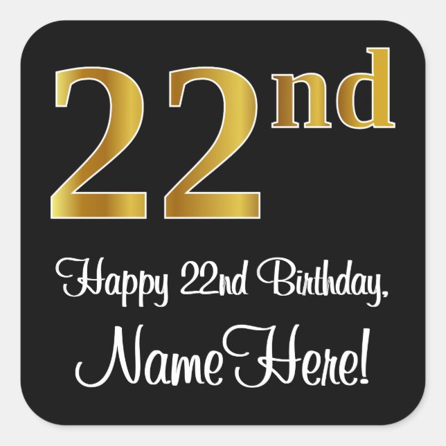 22nd Birthday – Elegant Luxurious Faux Gold Look # Square Sticker (Front)