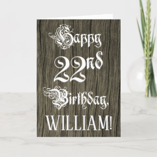 22nd Birthday: Fancy, Elegant Text; Faux Wood Look Card