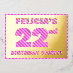 22nd Birthday Party — Bold, Fun, Pink Stripes # 22