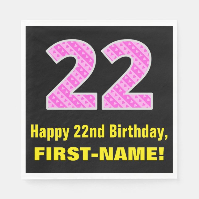 22nd Birthday: Pink Stripes and Hearts "22" + Name Napkin (Front)