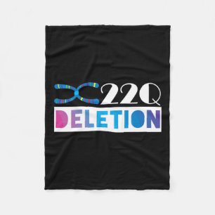 22q11 Deletion For 22q Awareness Support Fleece Blanket