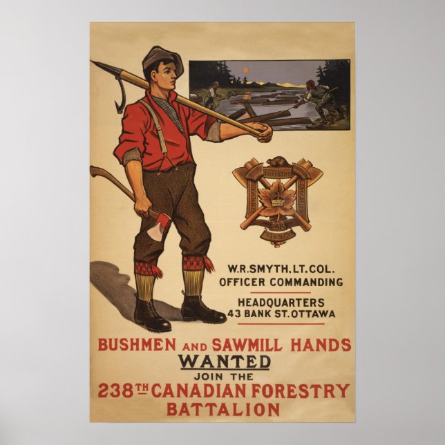 238th Canadian Forestry Battalion 1915 Poster (Front)