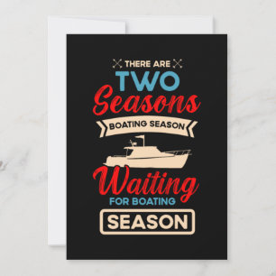 23.Boating for a Boat Fan Boating Save The Date