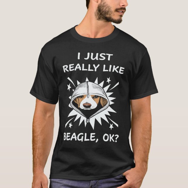 23 I Just Really Like Beagle T-Shirt (Front)