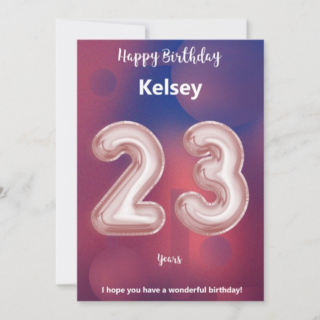 23 year old Happy Birthday card (Front)