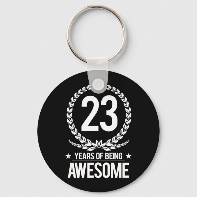 23rd Birthday (23 Years Of Being Awesome) Key Ring (Front)