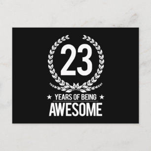 23rd Birthday (23 Years Of Being Awesome) Postcard