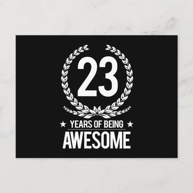 23rd Birthday (23 Years Of Being Awesome) Postcard (Front)