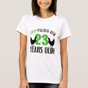 23rd Birthday 23 Years Old Chicken Farmer Chicken T-Shirt