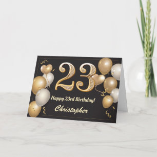 23rd Birthday Black and Gold Balloons Birthday Card