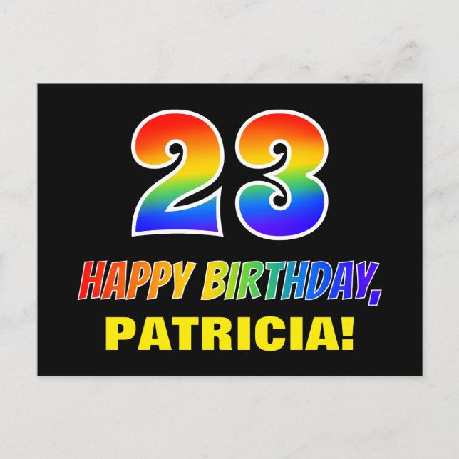 23rd Birthday: Bold, Fun, Simple, Rainbow 23 Postcard (Front)
